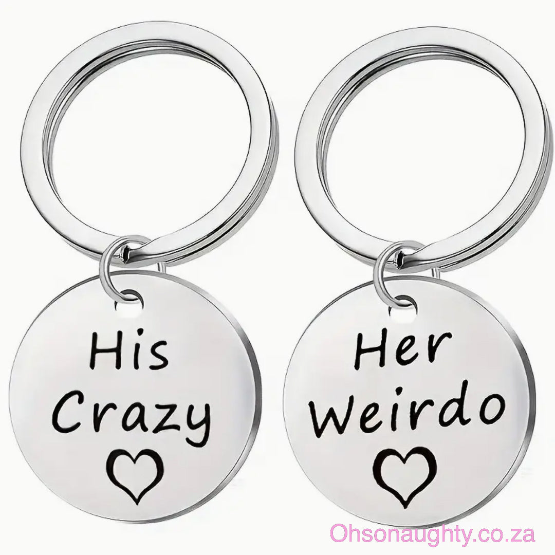 2pcs Stainless Steel Keychain Set, "His Crazy" & "Her Weirdo" Engraved, Oh So Naughty